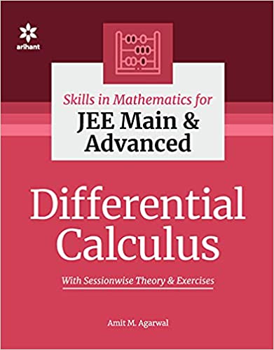Skills in Mathematics - Differential Calculus for JEE Main and Advanced