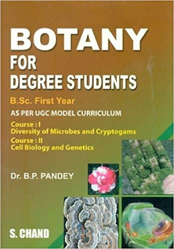 Botany For Degree Students- 1 (B.Sc.): for B.Sc 1st Year