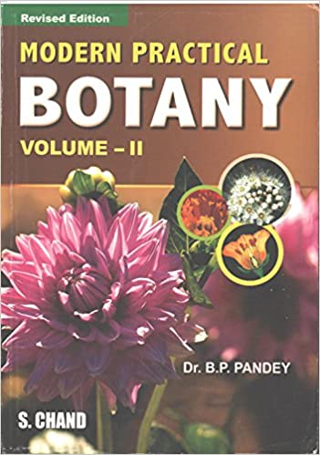 Modern Practical Botany - Vol. 2: v. 1 & 2