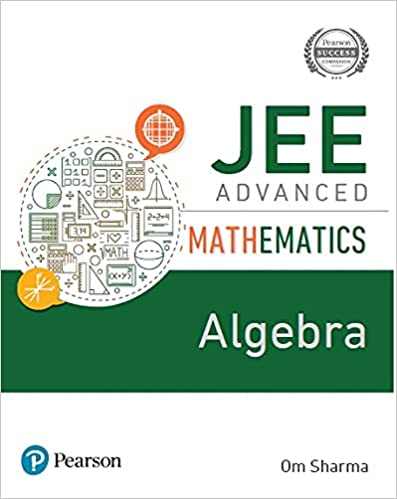 JEE Advanced Mathematics - Algebra