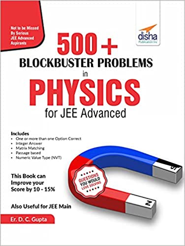 500+ Blockbuster Problems in Physics for JEE Advanced