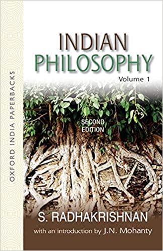 Indian Philosophy Volume 1 Second Edition: With an Introduction By J.N.Mohanty