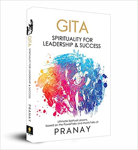 GITA: Spirituality For Leadership & Success