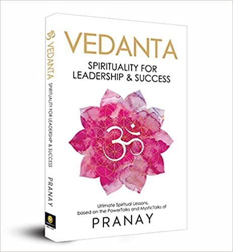 VEDANTA: Spirituality For Leadership & Success