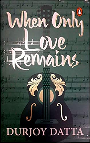 When Only Love Remains