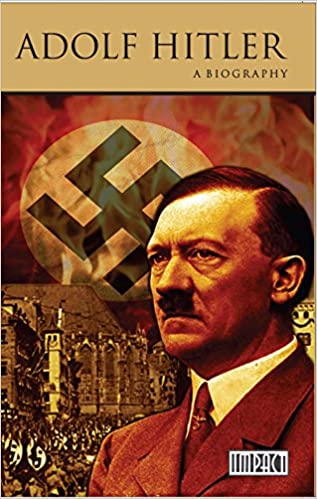Adolf Hitler: A Biography