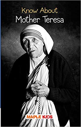 Mother Teresa (Know About)