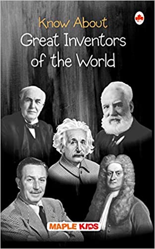 Great Inventors of The World (Know About)