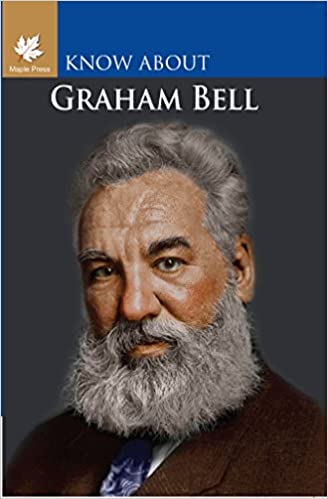 Graham Bell (Know About)