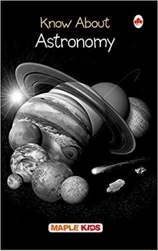 Astronomy (Know About)
